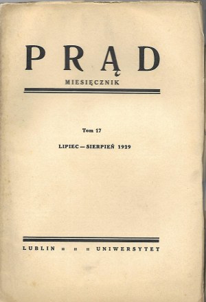 PRĄD Année 16 Volume 17 Juillet-août 1929 MONTHLY OF CULTURAL AND SOCIAL LIFE