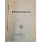 CLERE J. - PODRĘCZNIK ZAPAŚNICTWA (walka francuska) z 111 rysunkami, wyd.1907