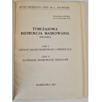 INSTRUCTIONS DE MAQUILLAGE DANS LES TEMPS (PROJET) - État-major général de la branche III L. 3477/ Wyszk., wyd.1927