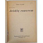 KOWALIK Tadeusz - JEŻDŻĘ ROWEREM, numéro 1 de 1957 [illustrations en couleur].