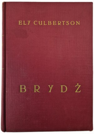 CULBERSTON Ely - MOST (hra), vyd. 1937