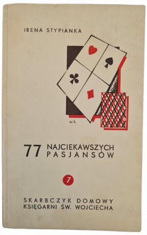 Irena STYPIANKA - 77 nejlepších pasionálů