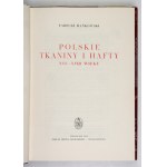 MAŃKOWSKI T. – Polskie tkaniny i hafty XVI-XVIII w.