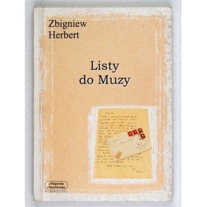 HERBERT Z. - Listy do Muzy. 2000. Książka wycofana z księgarni.
