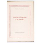 WASYLEWSKI S. – W srebrnym dworku z modrzewia. [Niemcy Zach. 1949]