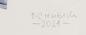 Tomasz Ciecierski (1945 Kraków - 2024 Warszawa), Bez tytułu, 2021