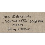 Jan Dobkowski (nar. 1942, Łomża), Nokturno CVII, 2008