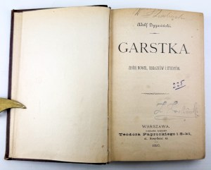 DYGASIŃSKI Adolf - Garstka. Zbiór noel, obrazków i studyów - Warsaw 1893
