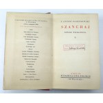 OSSENDOWSKI Ferdynand Antoni - Szanchaj - Poznań 1937 [intégrale].