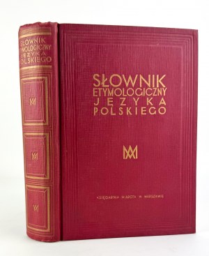 BRUCKNER Aleksander - Słownik etymologiczny języka polskiego - Kraków 1927