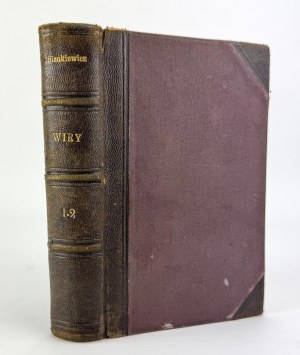 SIENKIEWICZ Henryk - Wiry - Varšava 1910 [první vydání].