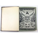 ŻUŁAWSKI Jerzy - Zwycięzcą - Warsaw 1910 [first edition].