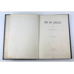 WACHTL Karol pseud. Astarot - Fin de Siecle - Łódź 1899 [wydanie pierwsze, secesja]