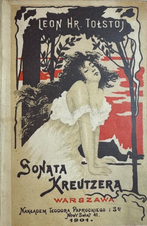 TOLSTOJ Leon - Kreutzer Sonata - Warsaw 1901 [first edition].