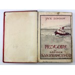 LONDON Jack - Przygody w zatoce San Francisco - Warszawa 1925
