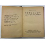 LONDON Jack - Przygody w zatoce San Francisco - Warszawa 1925