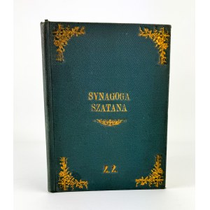 PRZYBYSZEWSKI Stanisław - Synagoga szatana - Warszawa 1902