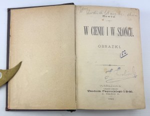 MACIEJOWSKI Ignacy - W cieniu i w słońcu - Warsaw 1892