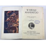 MAY Karol - In the land of the Mahdi - Lviv 1910 [first edition].