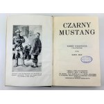 MAY Karol - Black mustang - Lviv 1910 [first edition].