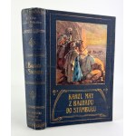 MAY Karol - From Baghdad to Istanbul - Lviv 1909 [first edition].
