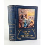 MAY Karol - Through wild Kurdistan - Lviv 1910 [first edition].
