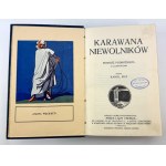 MAY Karol - Caravan of Slaves - Lviv 1911 [first edition].
