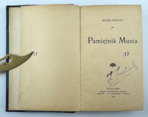 BAŁUCKI Michał - Pamiętnik Munia - Warszawa 1900 [wydanie pierwsze]