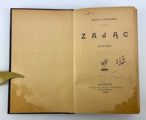 DYGASIŃSKI Adolf - Hare - Warsaw 1900 [first edition].