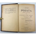 BERNATOWICZ Feliks - Pojata. Córka Lezdejki albo Litwini w XIV w. - Warszawa 1898