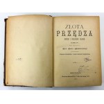 CHMIELEWSKI Piotr - Złota przędza - Warszawa 1884 [komplet]