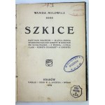 MILOWICZ Wanda - Szkice - Kraków 1909 [pieczęć 3 Pułku Strzelców Podhalańskich]