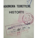HANDELSMAN Marceli - Zagadnienia teoretyczne historii - Warszawa 1919 [pieczęć 21 Pułku Artylerii Polowej]