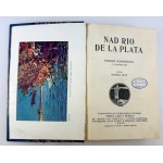 MAY Karol - Nad Rio de la Plata - Lwów 1912 [wydanie pierwsze]