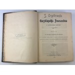 ENCYKLOPEDIA Powszechna S. Orgelbranda - Warszawa 1898