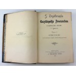 ENCYKLOPEDIA Powszechna S. Orgelbranda - Warszawa 1898