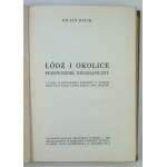 DYLIK Jan - Łódź i okolice. Przewodnik geograficzny - Łódź 1939