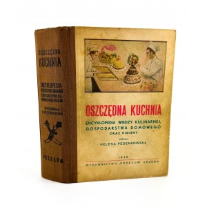 PEDENKOWSKA Helena - Oszczędna kuchnia - Kraków 1948