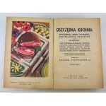 PEDENKOWSKA Helena - Oszczędna kuchnia - Kraków 1948