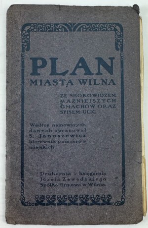 JANUSZEWSKI S. - Plan of the city of Vilnius - Vilnius 1922