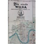 JANUSZEWSKI S. - Plan miasta Wilna - Wilno 1922
