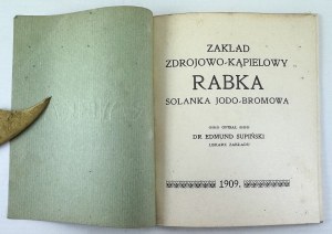 SUPIŃSKI Edmund - Zakład zdrojowa-kapielowy Rabka - Kraków 1909