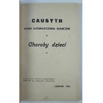 CHOROBY DZIECI - Leczenie Causythem - Kraków 1936