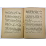 BUJAK Franciszek - Co Polska traci skutkiem niedostatecznego uprawiania nauki - Warszawa 1927