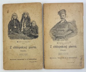 LASKOWSKI Kazimierz - Z chłopskiej piersi. Songbooks - Warsaw 1902