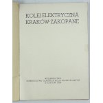 ELECTRIC RAILWAY KRAKÓW - ZAKOPANE - Kraków 1939 [rarity].