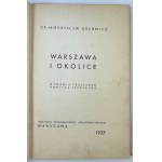 ORŁOWICZ Mieczysław - Warszawa i okolice - Warszawa 1937
