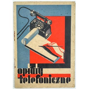 OPŁATY TELEFONICZNE. Sieć telefoniczna w Krakowie. Ulgi, zniżki, rabaty - Warszawa 1934