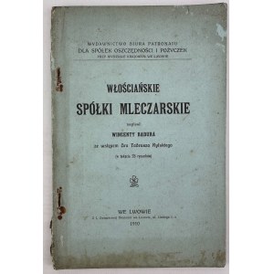 BADURA Wincenty - Propriétés laitières - Lviv 1910 [avec 28 dessins].
