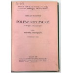PIETKIEWICZ Czesław - Polesie rzeczyckie. Materiały etnograficzne - Kraków 1928 [291 ilustracji]